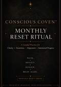 Conscious Coven Monthly Reset Ritual free digital workbook for clarity, awareness, alignment, and intentional progress