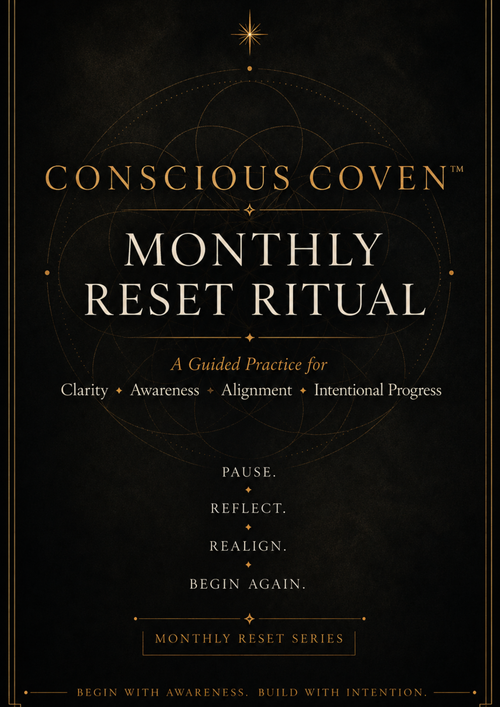 Conscious Coven Monthly Reset Ritual free digital workbook for clarity, awareness, alignment, and intentional progress
